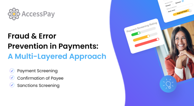 Fraud & Error Prevention in Payments: A Multi-Layered Approach
